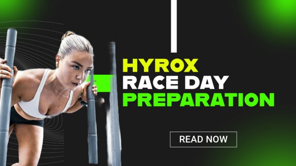 HYROX: Race Day Preparation